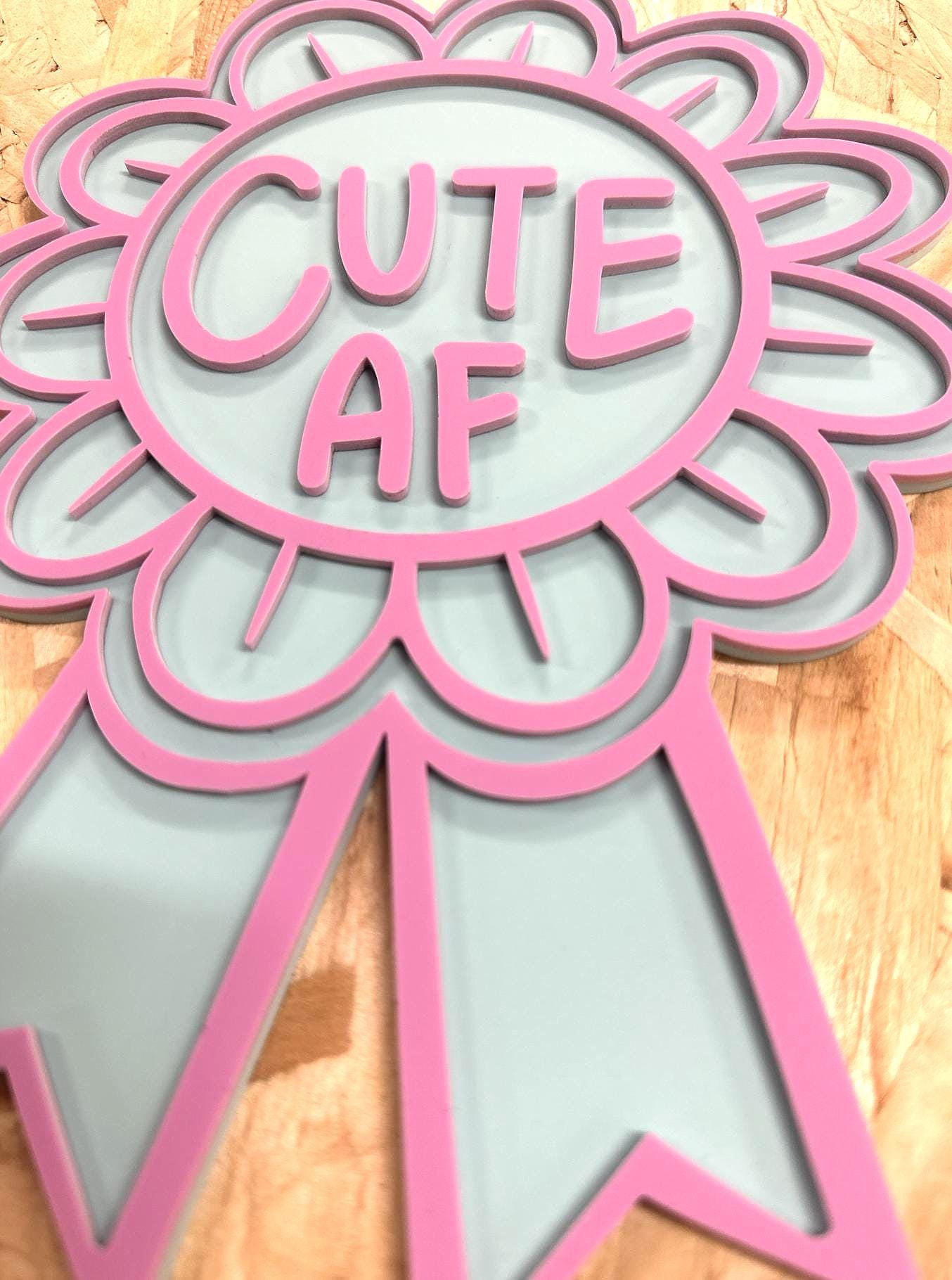 Cute AF Rosette